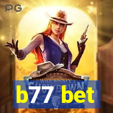 b77 bet